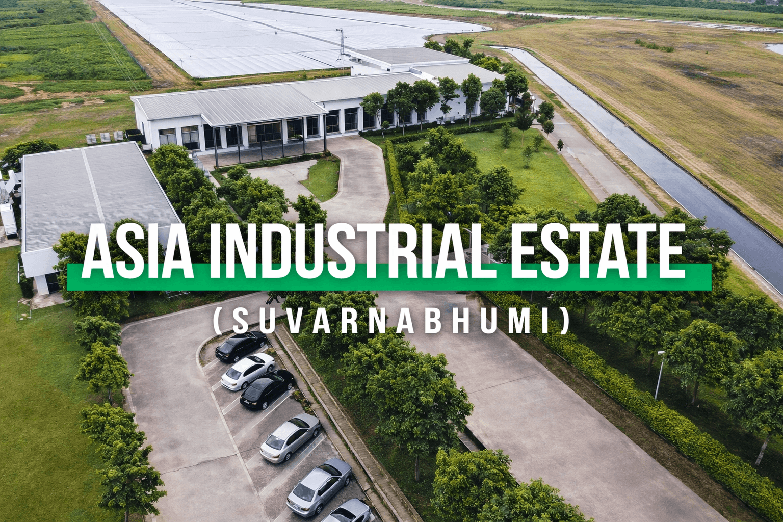 Discover Asia Industrial Estate